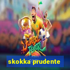 skokka prudente